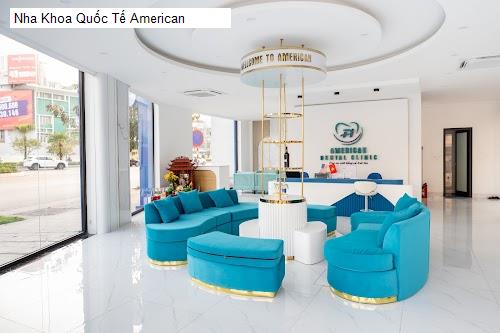 Hình ảnh Nha Khoa Quốc Tế American