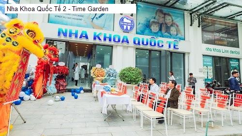 Hình ảnh Nha Khoa Quốc Tế 2 - Time Garden