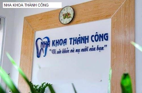 Hình ảnh NHA KHOA THÀNH CÔNG